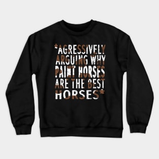 Paint horse breed of horse riding western mare Crewneck Sweatshirt